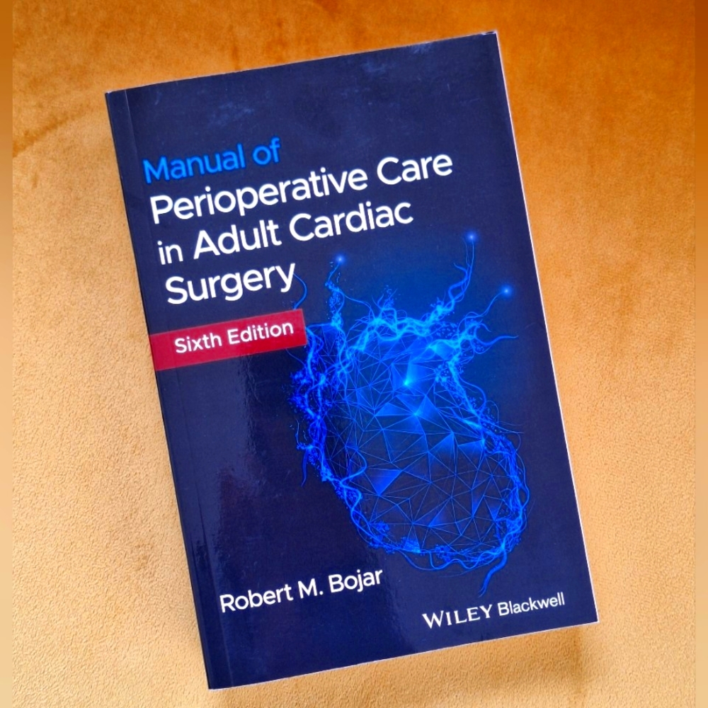 Bojar Manual of Perioperative Care in Adult Cardiac Surgery 6th Ed.